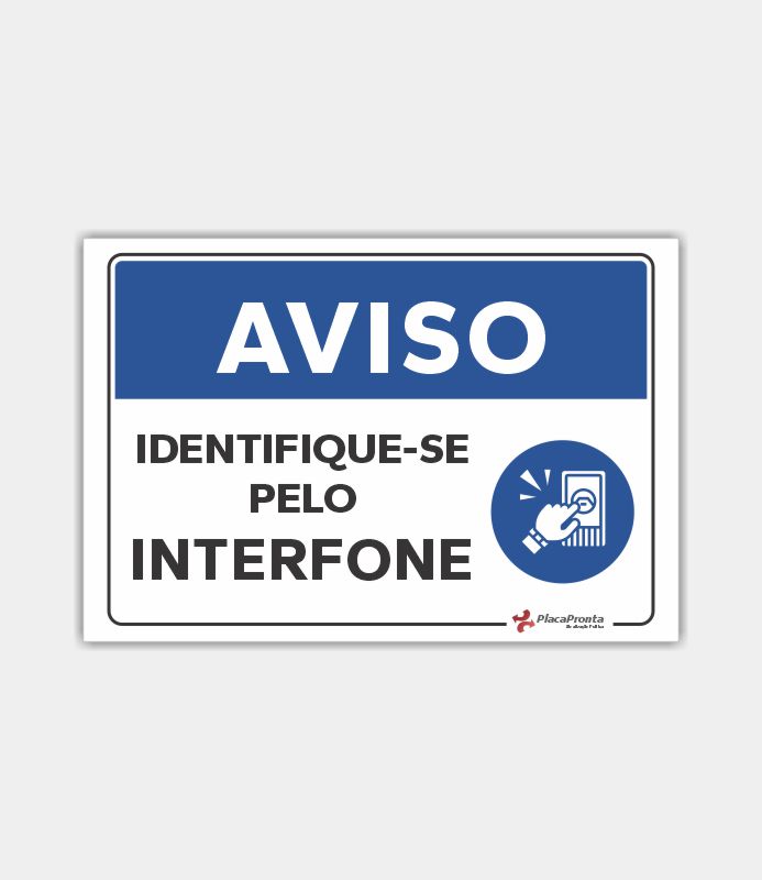 Placa Condomínio Identitique-se Pelo Interfone